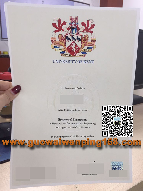 University of Kent diploma，肯特大学毕业证，肯特大学学历文凭